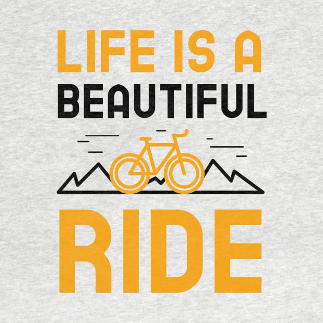 Life Is A Beautiful Ride by Jitesh Kundra